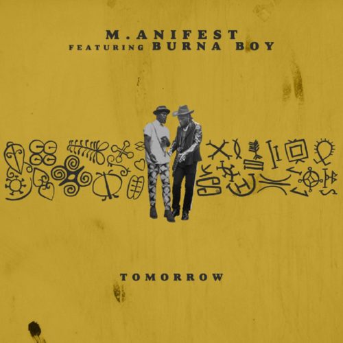 M.anifest & Burna Boy – Tomorrow