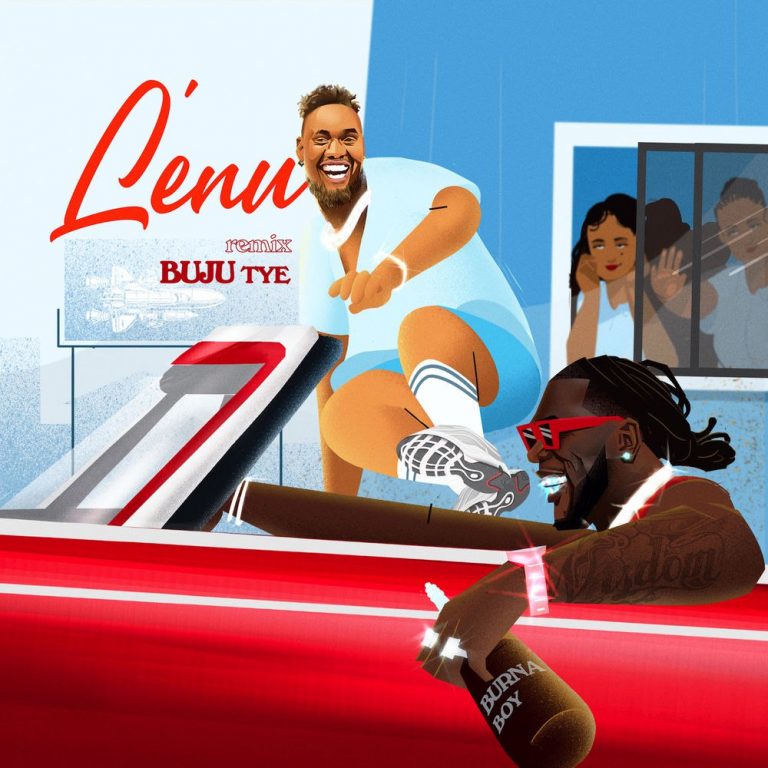 Buju – Lenu (Remix) ft Burna Boy