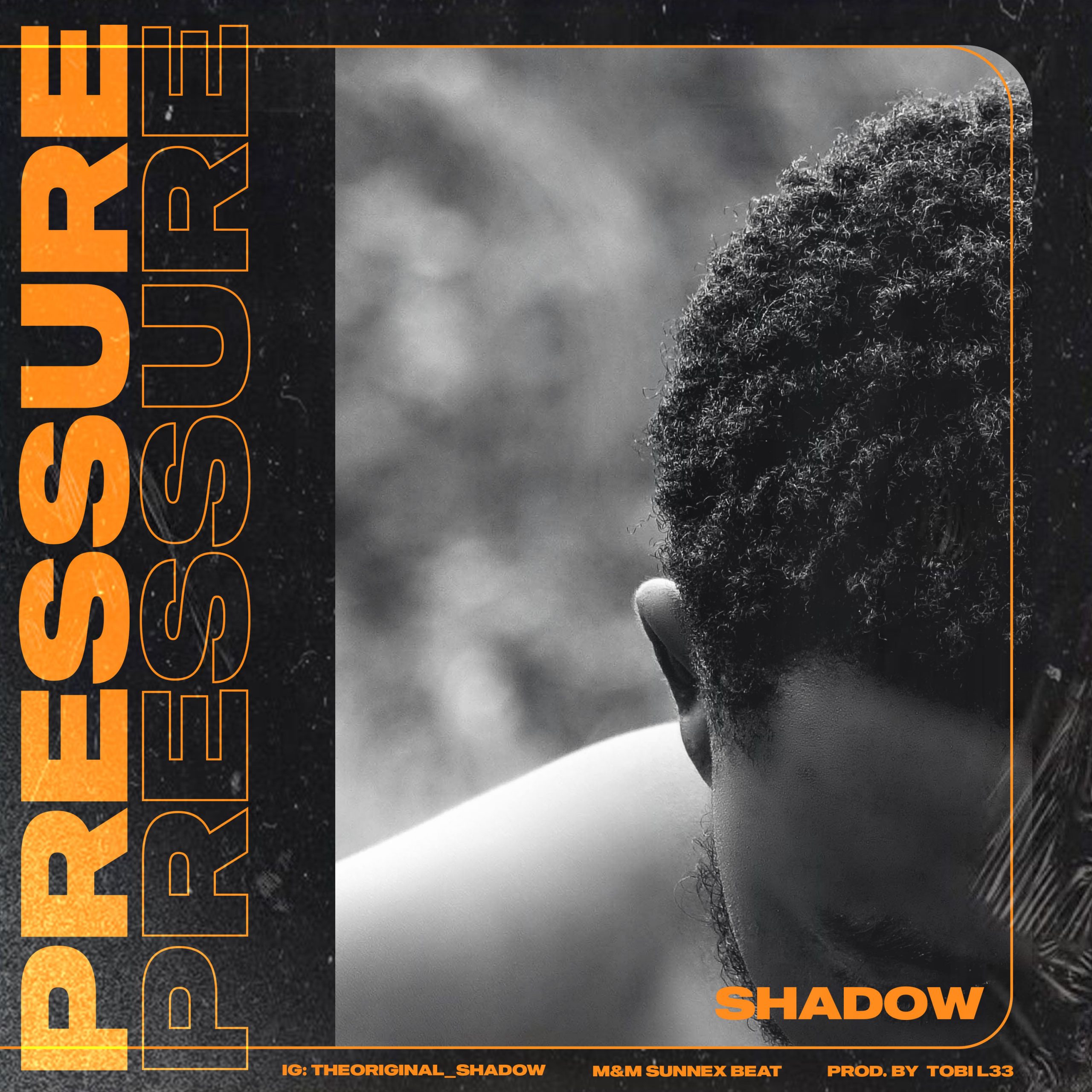 Shadow - Pressure