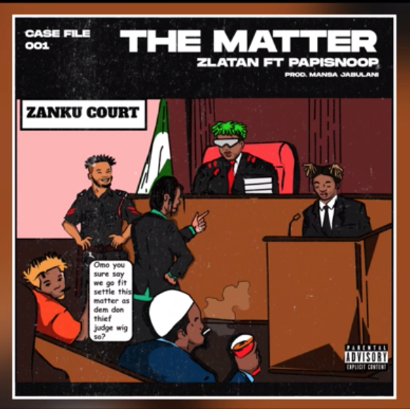 Zlatan ft Papi Snoop – The Matter