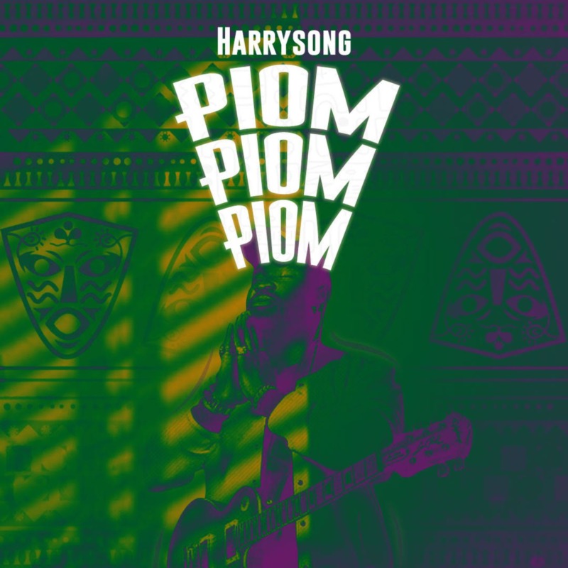 Harrysong - Piom Piom Piom